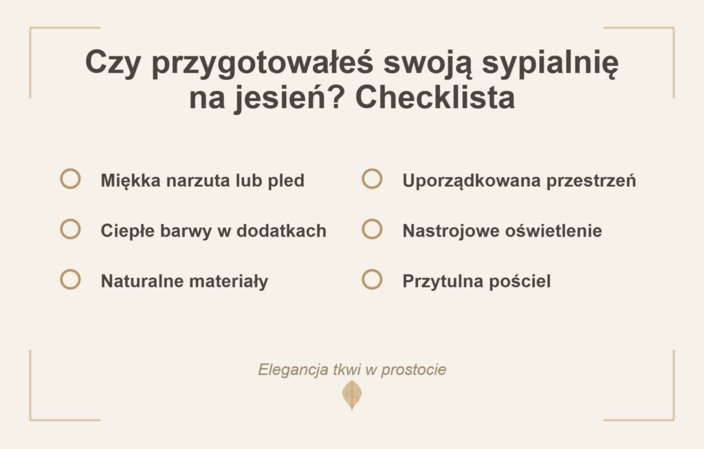 Czy przygotowałeś swoją sypialnię na jesień? Checklista